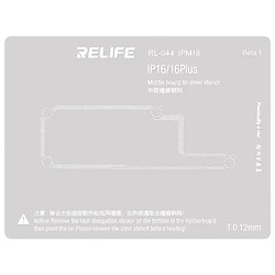 Трафарет BGA RELIFE RL-044 IPM18 Apple iPhone 16 / iPhone 16 Plus
